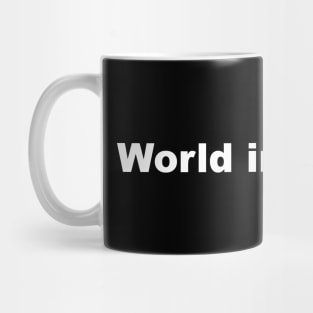 World In Motion Mug